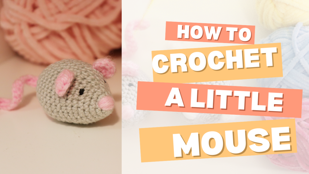 how to crochet a little mouse